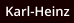 Karl-Heinz